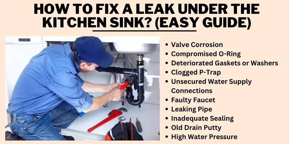 How to fix a leak under the kitchen sink (easy guide)