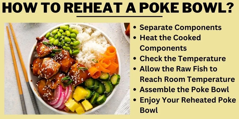 How to reheat a poke bowl