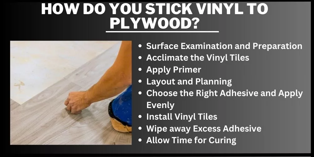 How do you stick vinyl to plywood
