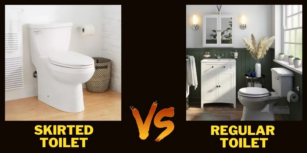 Skirted Toilet Vs Regular Toilet (Detailed Comparison)